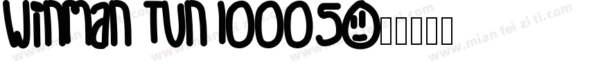 winman tun10005字体转换